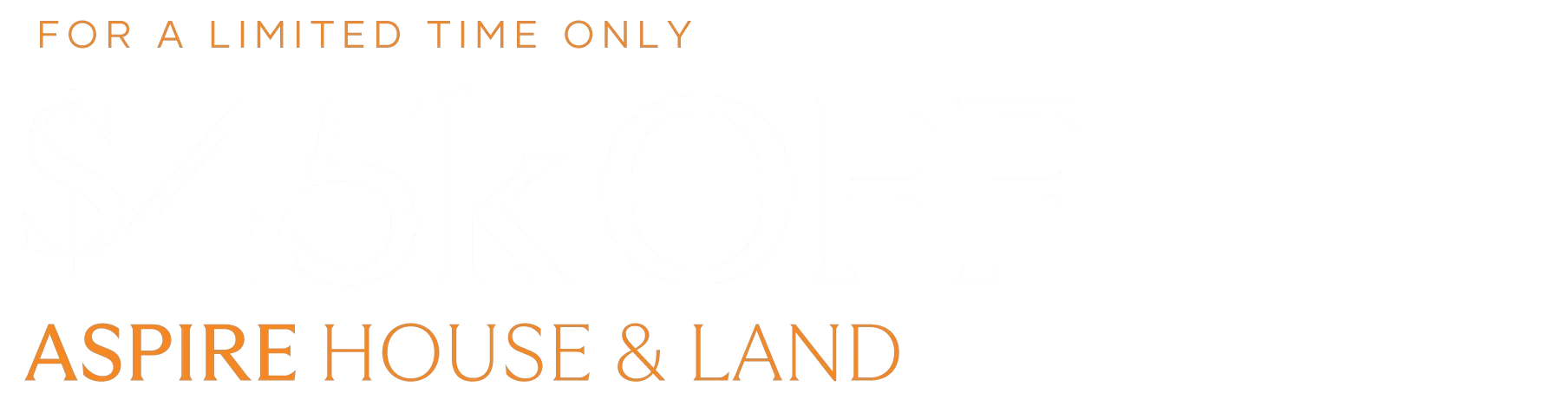 nsw Promotions HouseLand chn-45khl-promo-2026-aspire-2000x850px-20260901-offer1